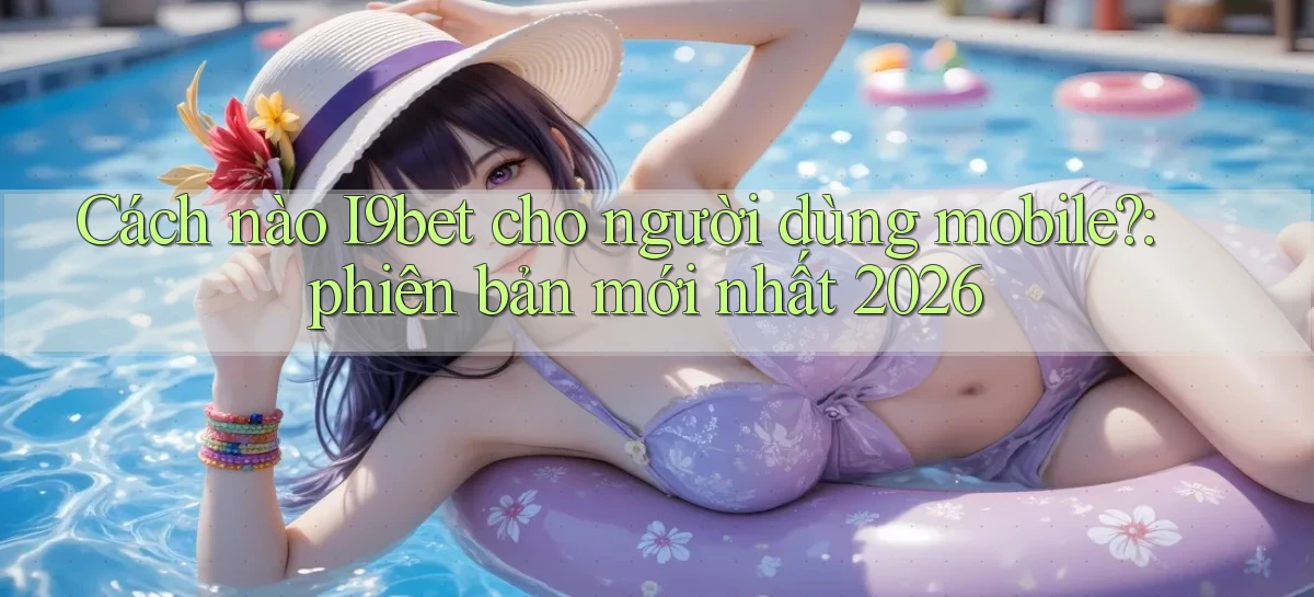i9bet   Link Mới   Tải Vào Game