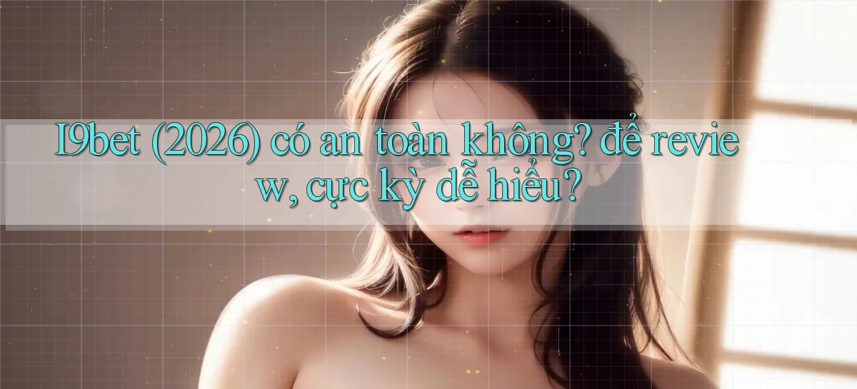 i9bet   Link Mới   Tải Vào Game
