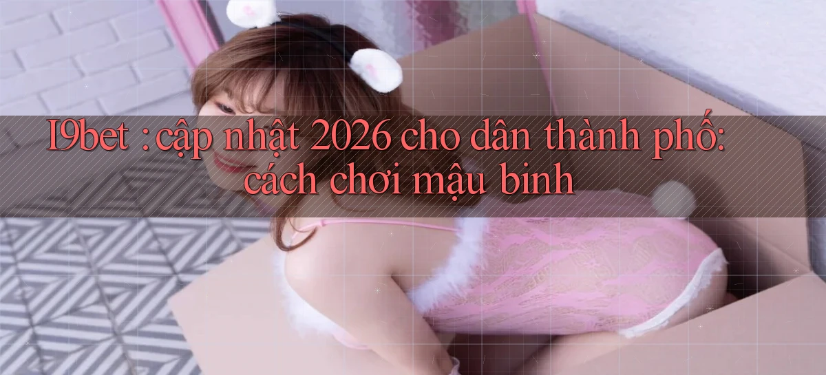 i9bet   Link Mới   Tải Vào Game