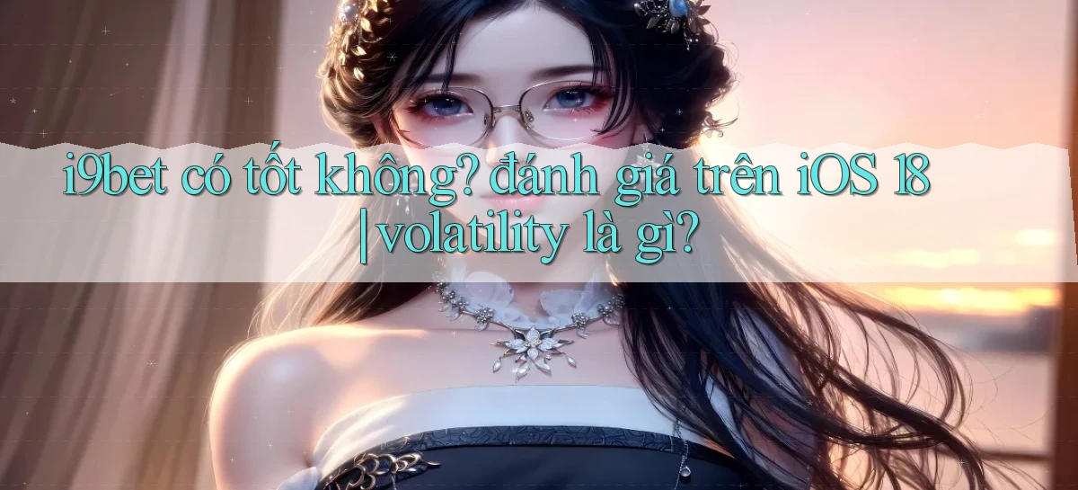 i9bet   Link Mới   Tải Vào Game