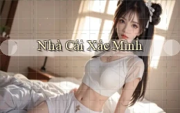 nhà cái Xác minh