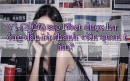 Vì (2026) sao I9bet được hướng dẫn từ thành viên quan tâm